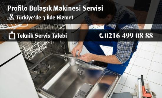Türkiye'de Profilo Bulaşık Makinesi Servisi, Teknik Servis