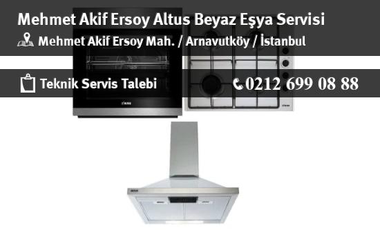 Mehmet Akif Ersoy Altus Beyaz Eşya Servisi İletişim