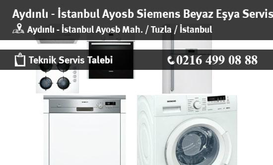 Aydınlı - İstanbul Ayosb Siemens Beyaz Eşya Servisi İletişim